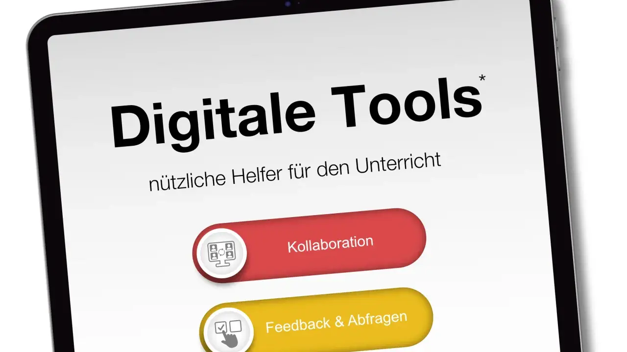 Digitale Tools für den Unterricht: Kollaboration und Feedback & Abfragen werden auf einem Tablet angezeigt.