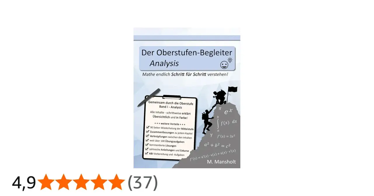 Buchcover "Der Oberstufen-Begleiter Analysis" mit Bergsteiger-Symbolik. Mathe Schritt für Schritt erklärt, mit vielen Übungen und Lösungen.
