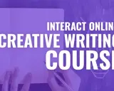 Hände schreiben auf einem Notizbuch. Text: "INTERACT ONLINE: CREATIVE WRITING COURSE".