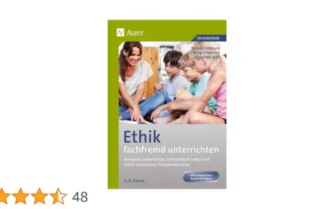 Praktische Materialien für Ethik fachfremd unterrichten leicht gemacht