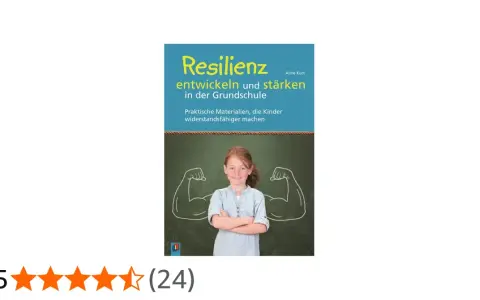 Ein Mädchen mit roten Haaren lächelt vor einer Tafel, auf der stilisierte Muskelarme gezeichnet sind. Das Buchcover "Resilienz entwickeln und stärken in der Grundschule" thematisiert den **growth mindset grundschule**.