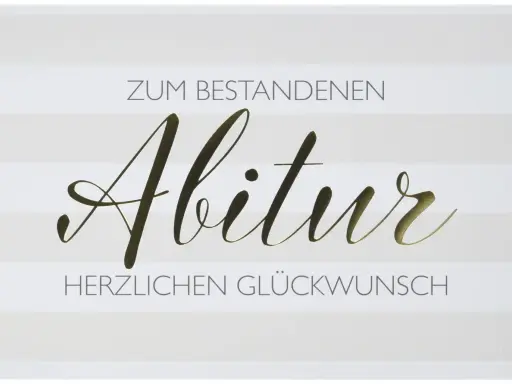 Glückwunschkarte zum bestandenen Abitur. Die Bedeutung des Abiturs als Meilenstein wird mit goldener Schrift hervorgehoben.