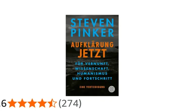 Buchcover "Aufklärung Jetzt" von Steven Pinker. Eine Verteidigung der Ideen der Aufklärung für Vernunft, Wissenschaft und Fortschritt.