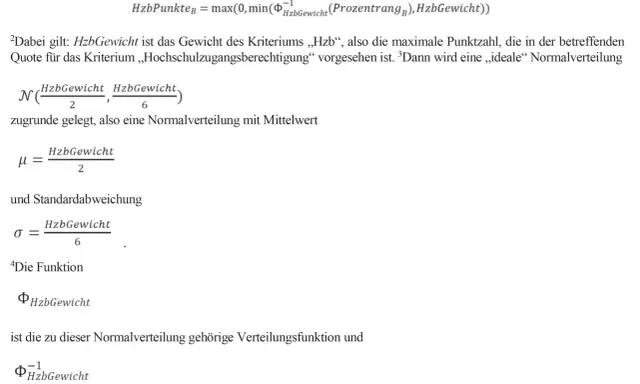 Formel zur Berechnung der Hochschulzugangsberechtigung mit Notenpunkten. Die Formel nutzt das HzbGewicht und eine Normalverteilung.