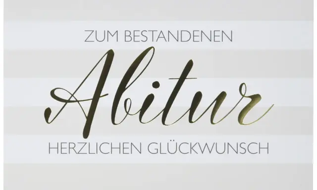 Glückwunschkarte zum bestandenen Abitur. Die Bedeutung des Abiturs als Meilenstein wird mit goldener Schrift hervorgehoben.