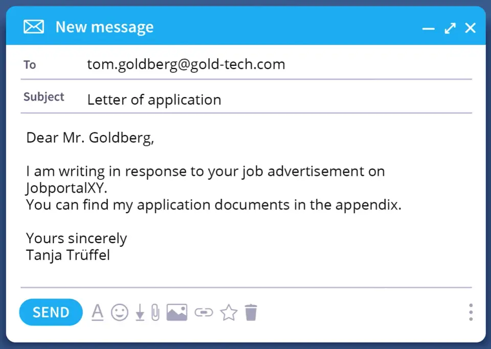 Eine E-Mail auf Englisch schreiben: Bewerbungsschreiben an Tom Goldberg, mit Betreff "Letter of application" und angehängten Dokumenten.